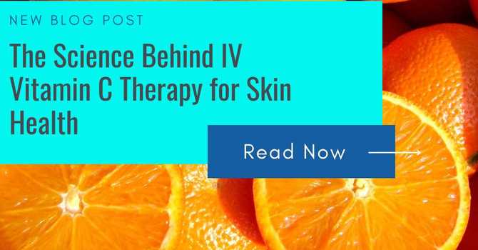The Science Behind IV Vitamin C Therapy for Skin Health image